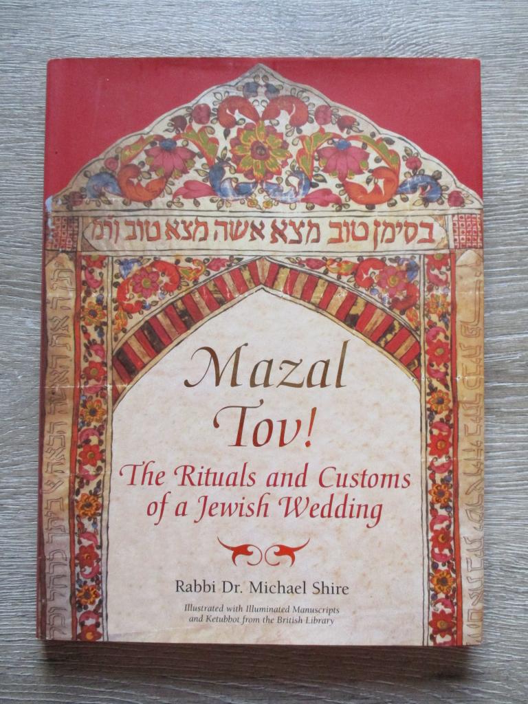 Mazal Tov! The rituals and customs of a jewish wedding - R, Ophalen of Verzenden, Gelezen, Nederland
