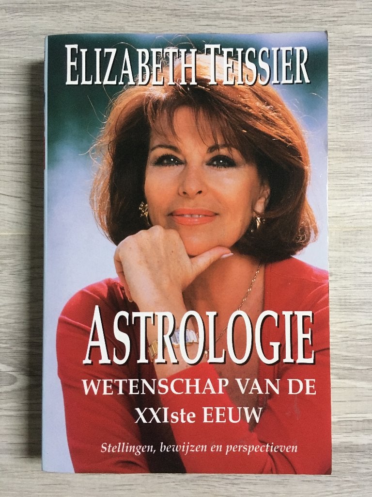Astrologie Wetenschap van de XXIe eeuw ISBN 978905501, Boeken, Gelezen, Achtergrond en Informatie, Astrologie, Elizabeth Teissier