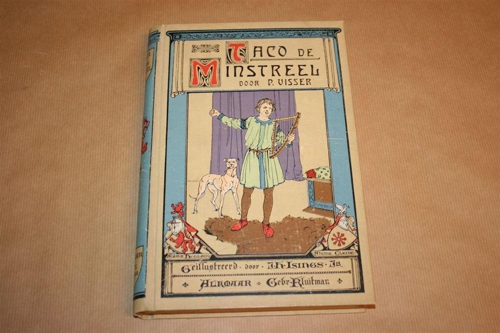 Taco de Minstreel. P. Visser. Uitg. Kluitman 1919., Ophalen of Verzenden, Gelezen