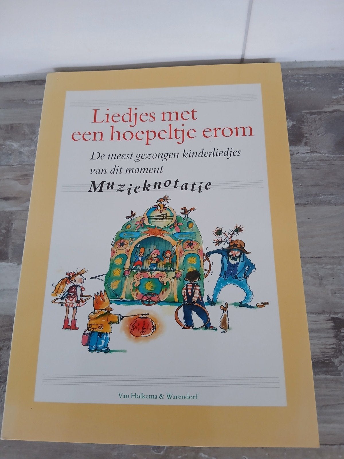 Liedjes met een hoepeltje erom  Kinderliedjes met muzieknota, Ophalen of Verzenden, Zo goed als nieuw, Joke Linders, Toin Duijx, Jan Vermeulen
