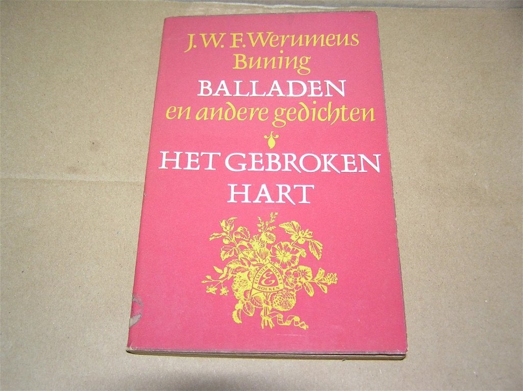 Balladen en andere gedichten / Het gebroken hart, Boeken, Gedichten en Poëzie, Ophalen of Verzenden, Gelezen, J.W.F. Werumeus Buning