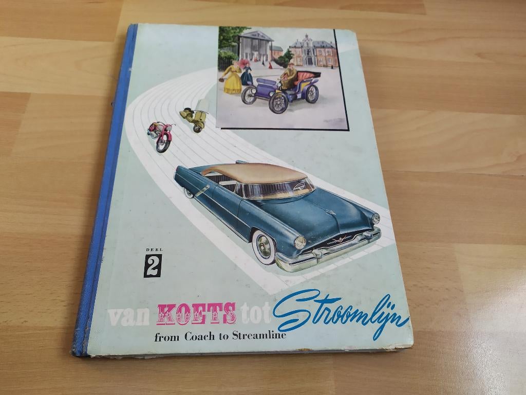 Van Koets tot Stroomlijn - Deel 2, Boeken, Ophalen of Verzenden, Gelezen