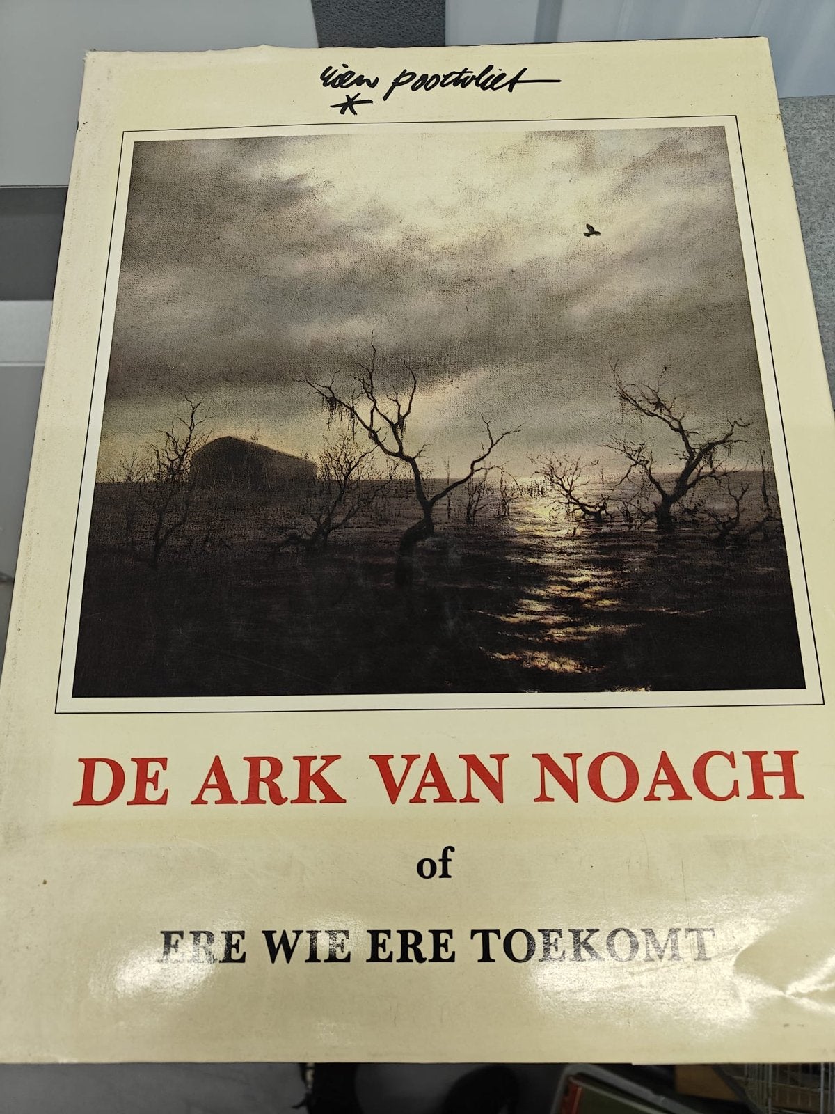 De Ark van Noach of Ere wie ere toekomt - Boek, Boeken, Ophalen, Gelezen, Christendom | Protestants