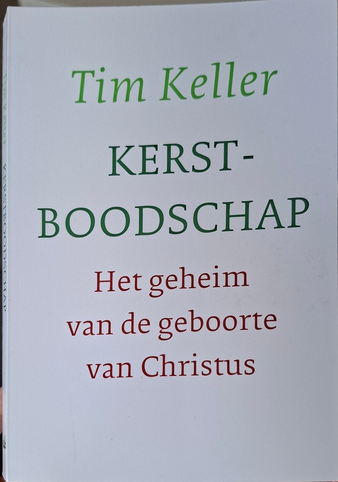 Tim Keller - Kerstboodschap: Het geheim van de geboorte, Ophalen of Verzenden, Zo goed als nieuw, Tim Keller, Christendom | Protestants
