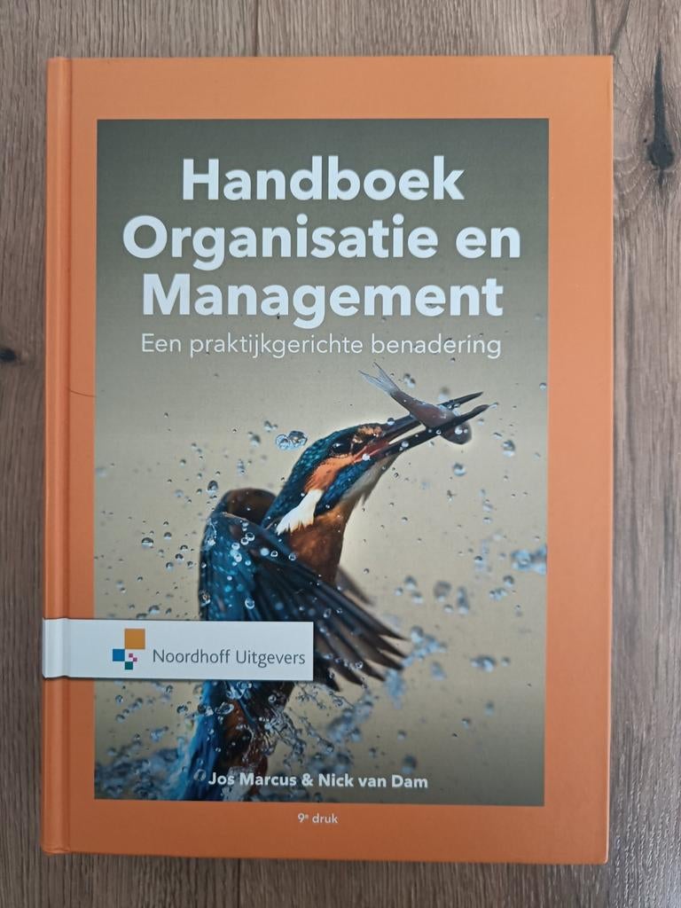Handboek Organisatie en Management - Joop Marcus, Boeken, Ophalen of Verzenden, Zo goed als nieuw, Management, Joop Marcus & Nick van Dam