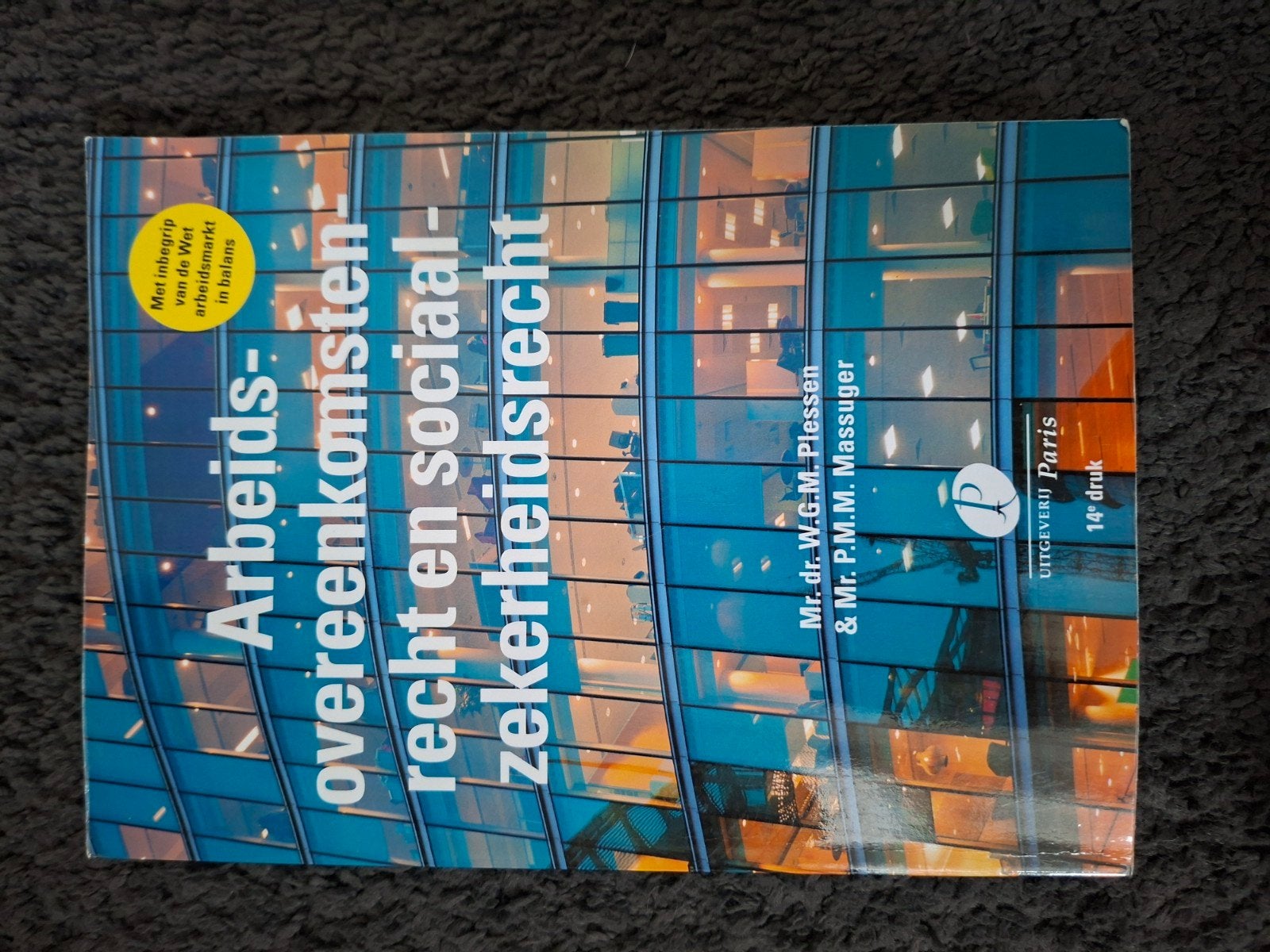 Arbeidsovereenkomstenrecht en sociaalzekerheidsrecht, Boeken, Zo goed als nieuw, Mr. dr. W.G.M. Plessen & Mr. P.M.M. Massuger