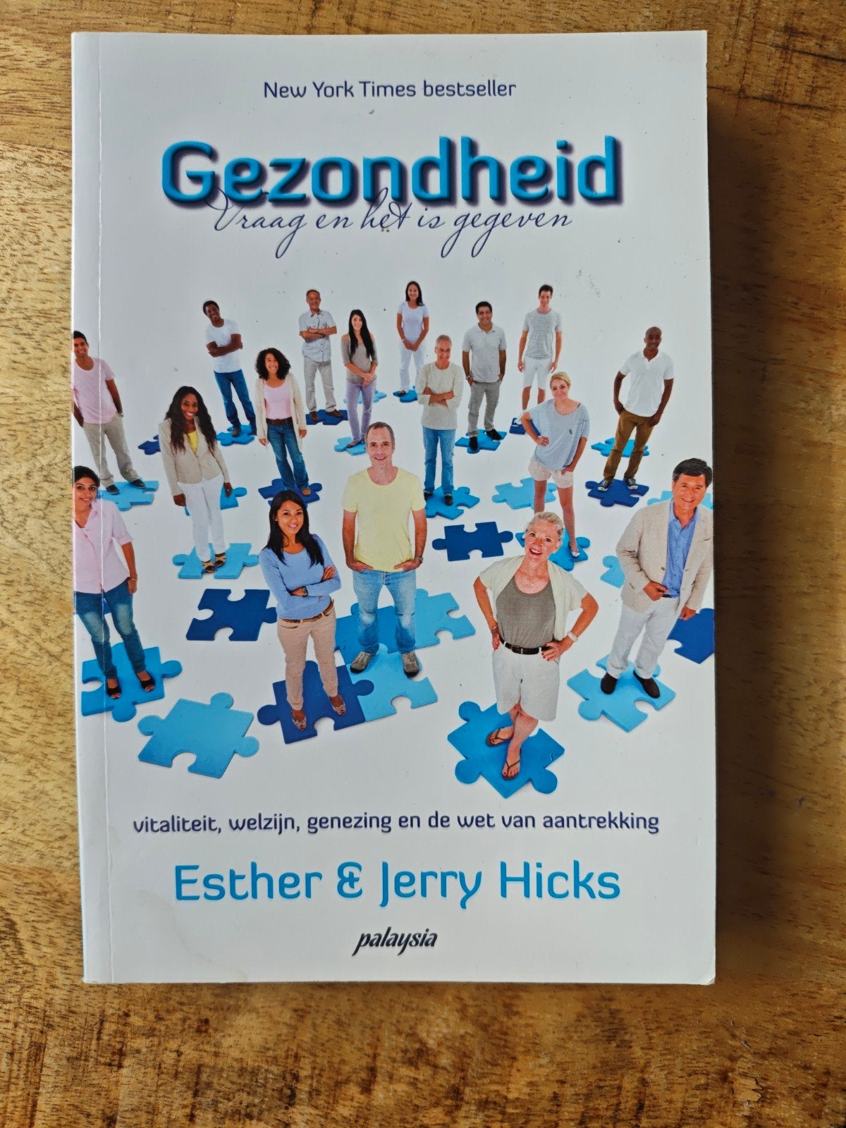 Gezondheid: Vraag en het is gegeven - Esther & Jerry Hicks, Ophalen of Verzenden, Gelezen