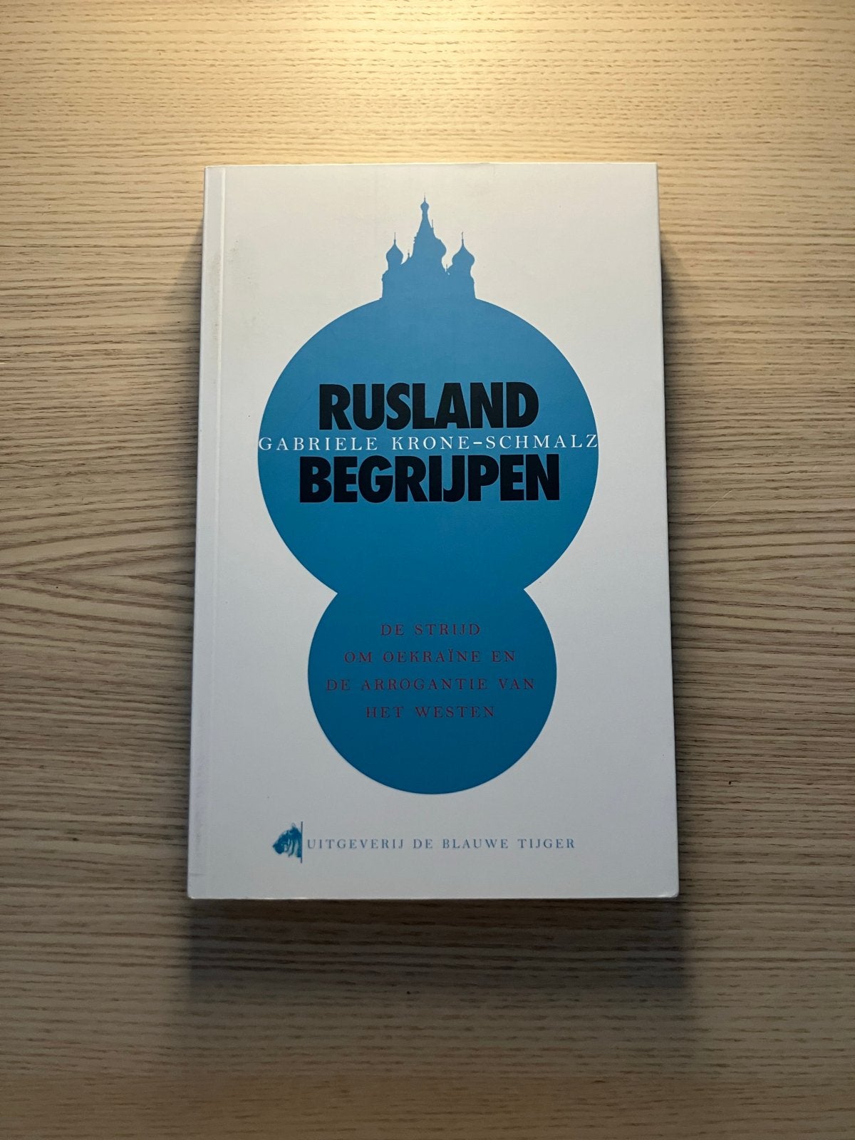 Gabriele Krone-Schmalz - Rusland begrijpen, Ophalen of Verzenden, Zo goed als nieuw, Gabriele Krone-Schmalz