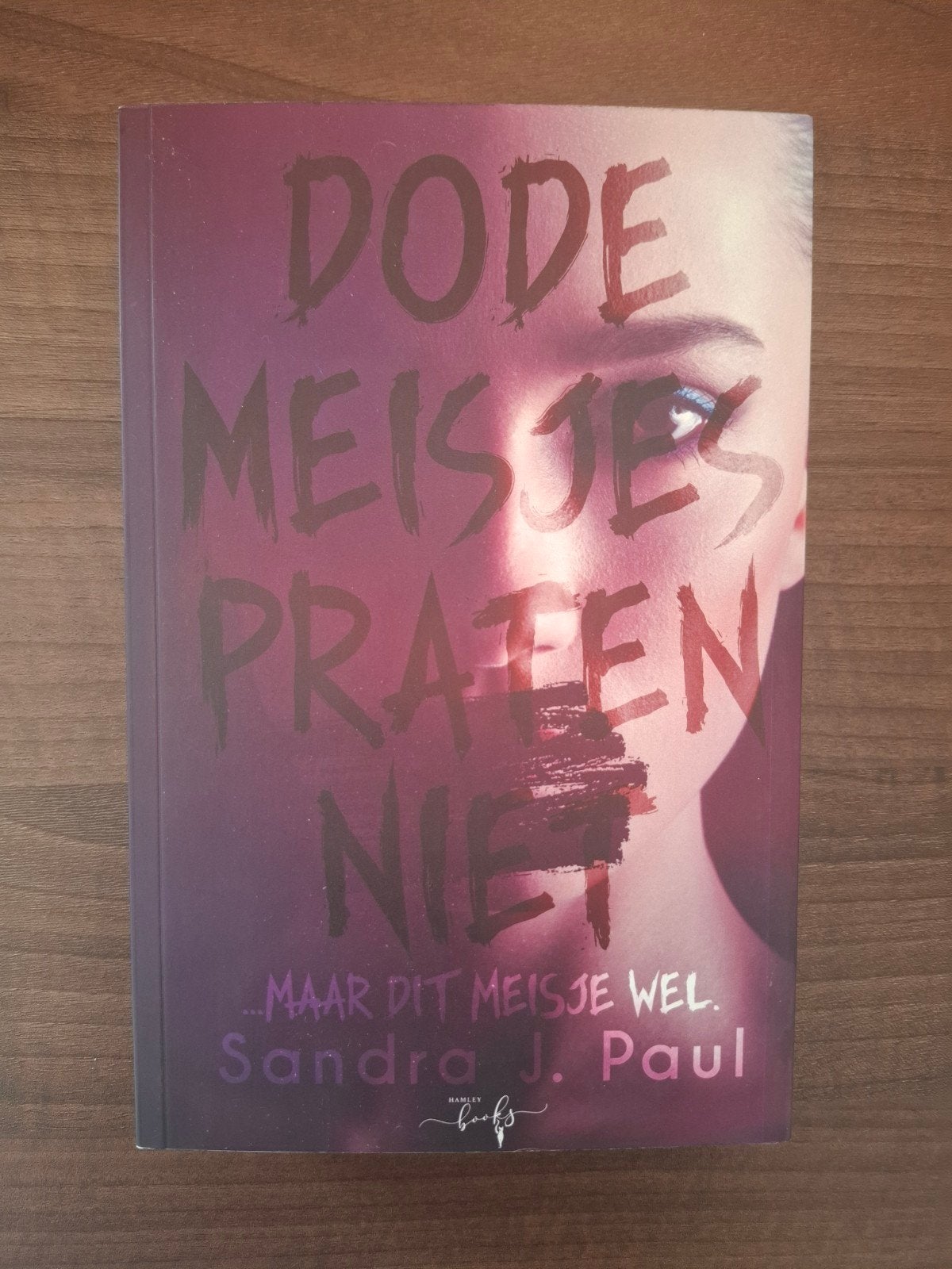 Sandra J. Paul - Dode meisjes praten niet, Ophalen of Verzenden, Sandra J. Paul