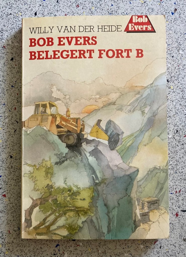 Bob Evers belegert Fort B Bob Evers deel 34 2e druk Eekhoorn, Boeken, Verzenden, Gelezen, Willy van der Heide, Fictie