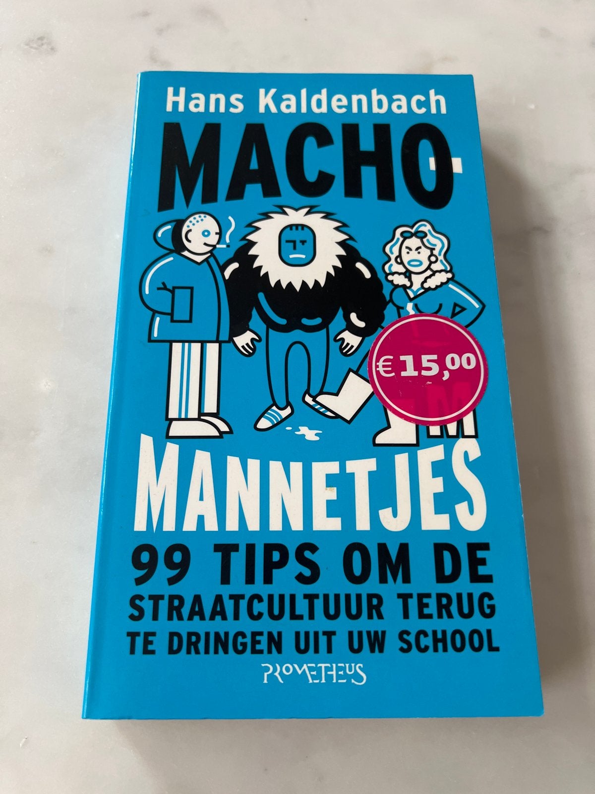 Macho Mannetjes - Hans Kaldenbach - 99 tips, Ophalen of Verzenden, Nieuw, Nederland