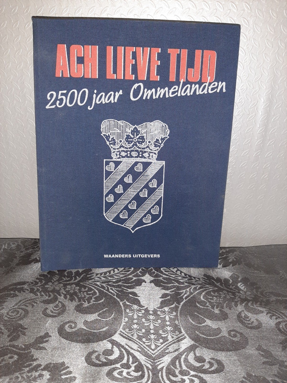 Ach Lieve Tijd: 2500 jaar Ommelanden - Waanders Uitgevers, Boeken, Ophalen of Verzenden, 20e eeuw of later, Zo goed als nieuw