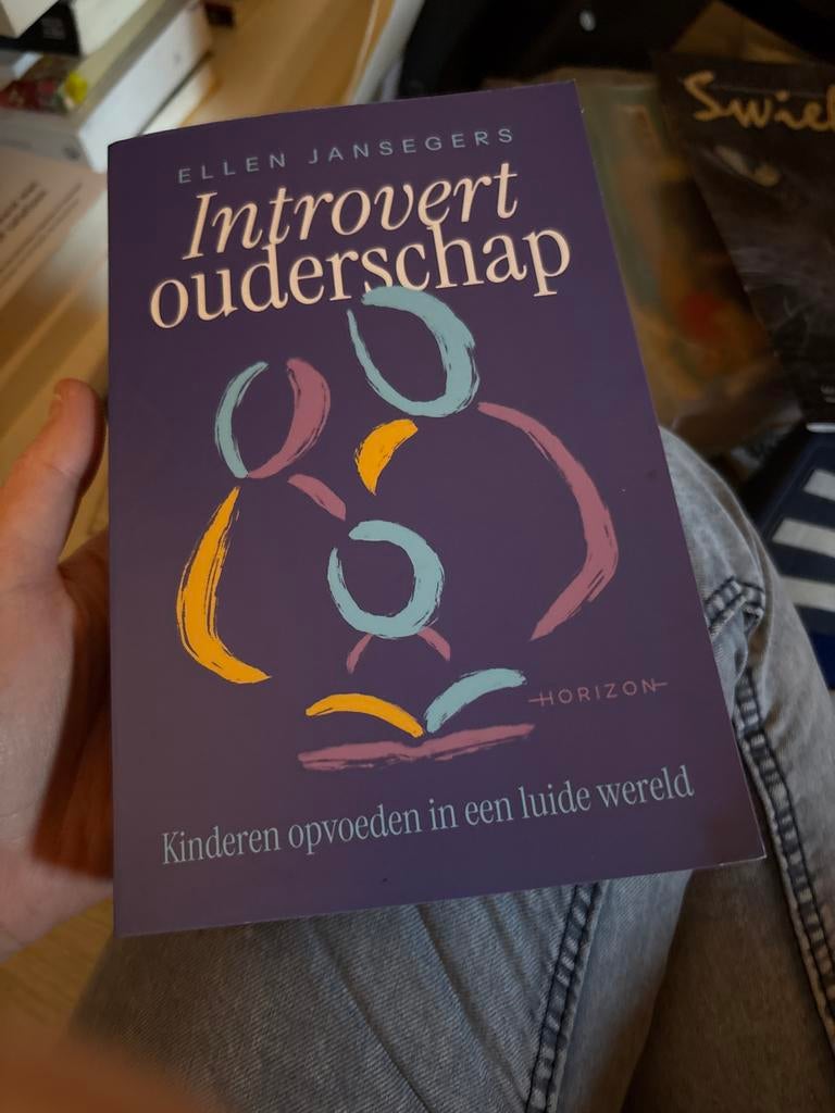 Introvert Ouderschap: Kinderen opvoeden in een luide wereld, Ophalen of Verzenden, Gelezen, Opvoeding tot 6 jaar