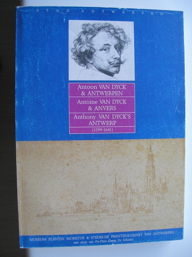 Antoon van Dyck (1599-1641) & Antwerpen : Plantin-Moretus, Ophalen of Verzenden, Gelezen, Schilder- en Tekenkunst