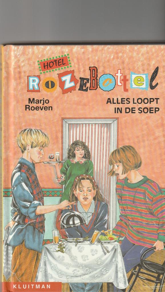 Hotel rozebottel alles loopt in de soep 124 blz., Ophalen of Verzenden, Zo goed als nieuw, Fictie