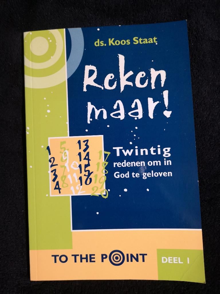 Koos Staat, Reken maar! Twintig redenen om in God te geloven, Ophalen of Verzenden, Nieuw