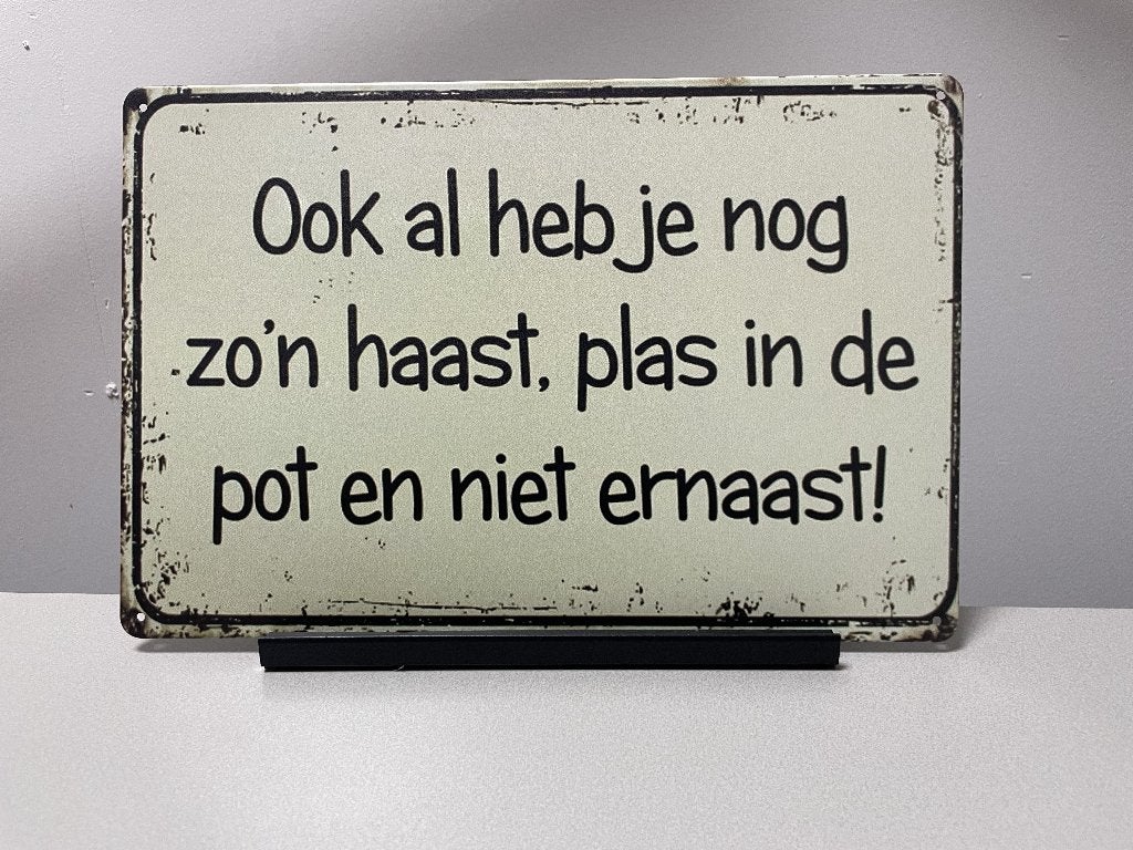 Plas in de pot tekstbord bord (Old Look), Www.pand50.nl, Nieuw, Ophalen of Verzenden, Printer 29B Coevorden