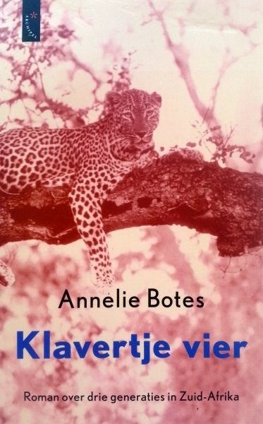 Annelie botes: klavertje vier, Ophalen of Verzenden, Gelezen