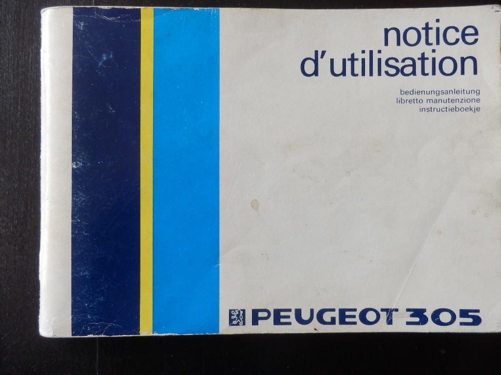 instructieboekje peugeot 305, Auto diversen, Handleidingen en Instructieboekjes, Ophalen of Verzenden