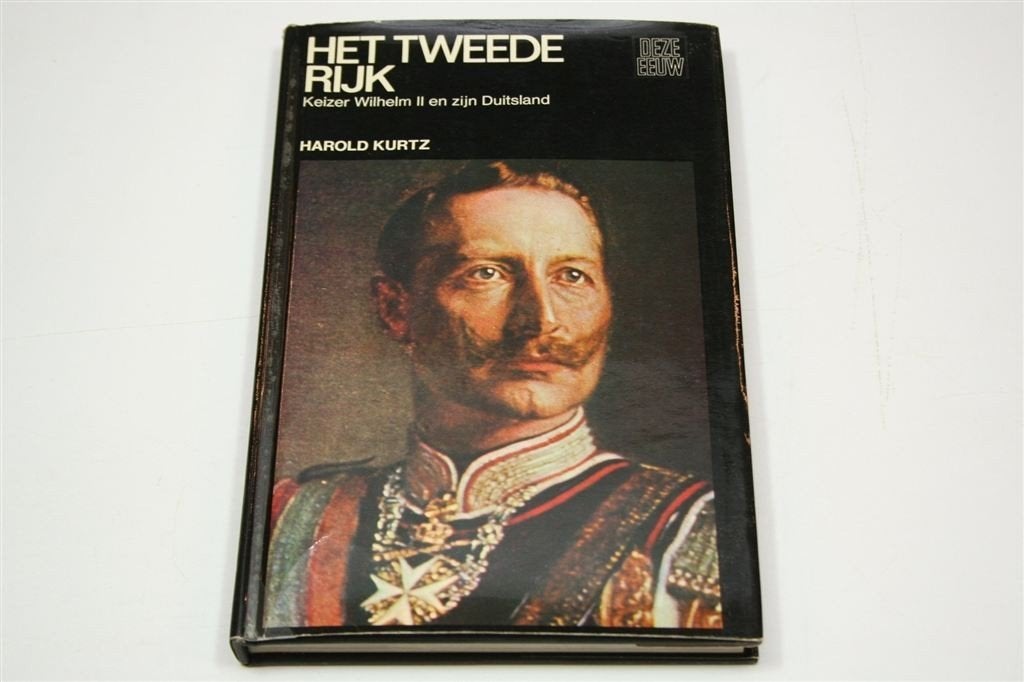 Het Tweede Rijk — Keizer Wilhelm II & Duitsland, Boeken, Ophalen of Verzenden, Gelezen, Europa