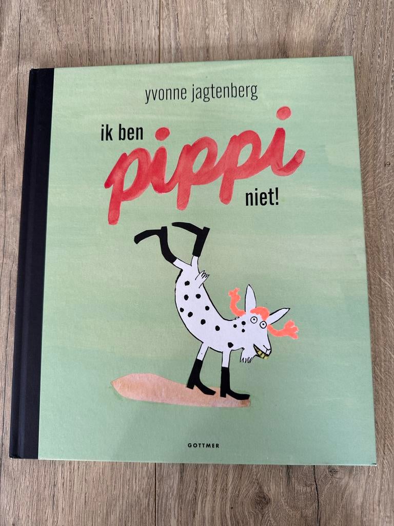 Ik ben Pippi niet! - Yvonne Jagtenberg, Ophalen of Verzenden, Zo goed als nieuw, Prentenboek