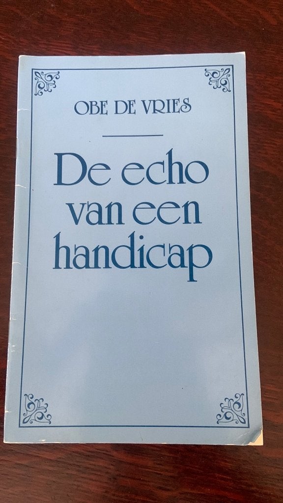 De echo van een handicap - Obe de Vries, Ophalen of Verzenden