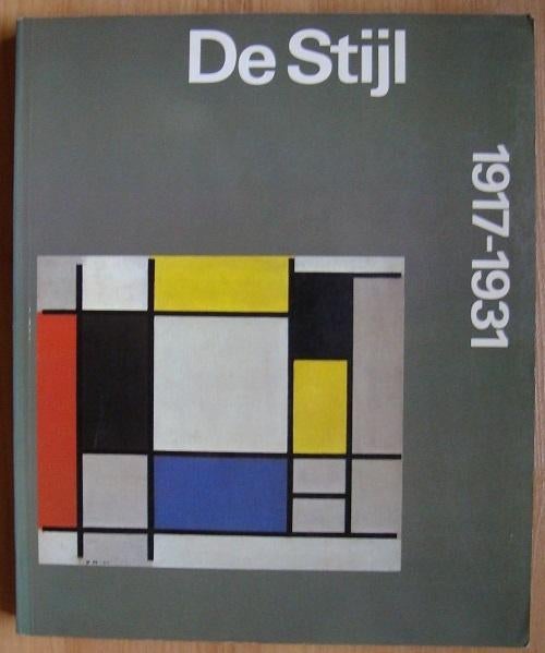 De Stijl 1917-1931 - Theo van Doesburg, Ophalen of Verzenden, Zo goed als nieuw, Theo van Doesburg, Overige onderwerpen