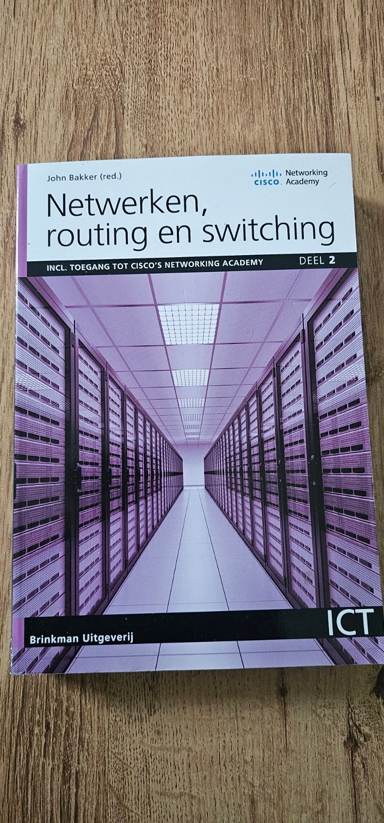 MBO ICT Studieboek Netwerken, routing en switching deel2, Ophalen of Verzenden, Zo goed als nieuw, Overige onderwerpen, John bakker