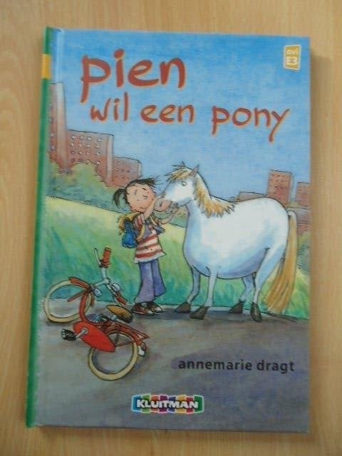 Pien wil een pony, Annemarie Dragt AVI E3, Ophalen of Verzenden, Zo goed als nieuw, Fictie algemeen