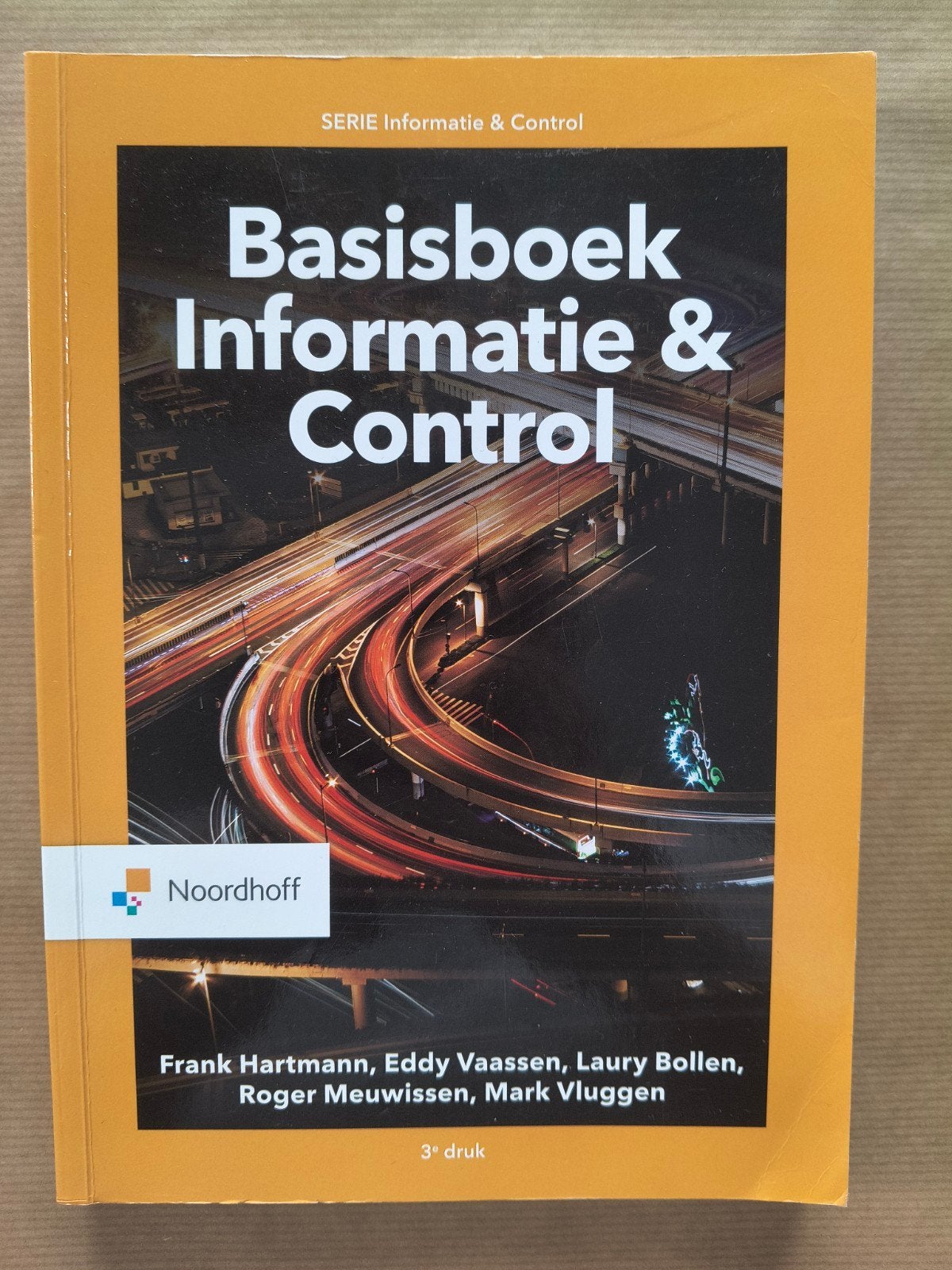 Basisboek Informatie & Control - 3e druk, Boeken, Zo goed als nieuw, Gamma, Frank Hartmann, Laury Bollen, Roger Meuwissen, Mark Vluggen