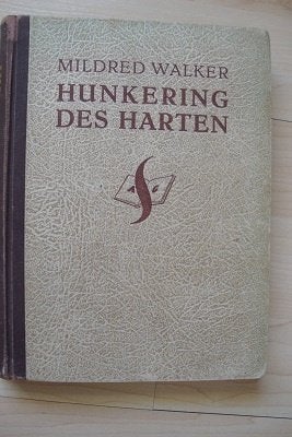 HUNKERING DER HARTEN Mildred Walker, Ophalen of Verzenden, Gelezen