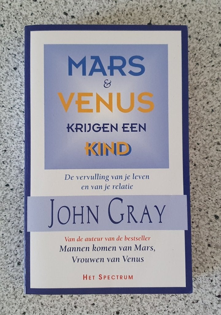 Gray, John - Mars & Venus krijgen een kind / De vervulling v, Verzenden, Gelezen, Ontwikkelingspsychologie