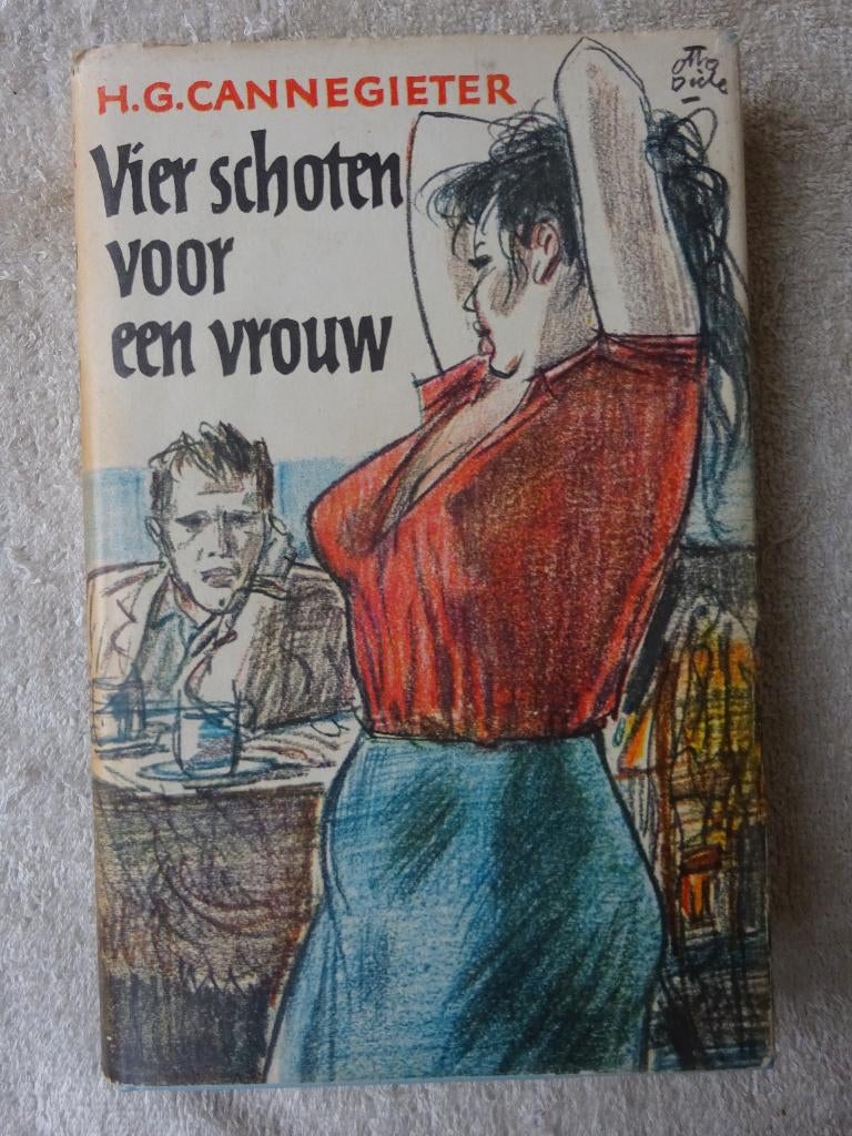 H. G. Cannegieter - Vier schoten voor een vrouw, Ophalen of Verzenden, Gelezen