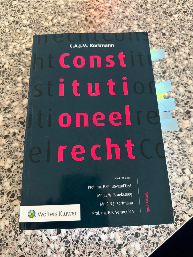Constitutioneel Recht C.A.J.M. Kortmann, Gelezen, Ophalen of Verzenden, WO, Wolters Kluwer