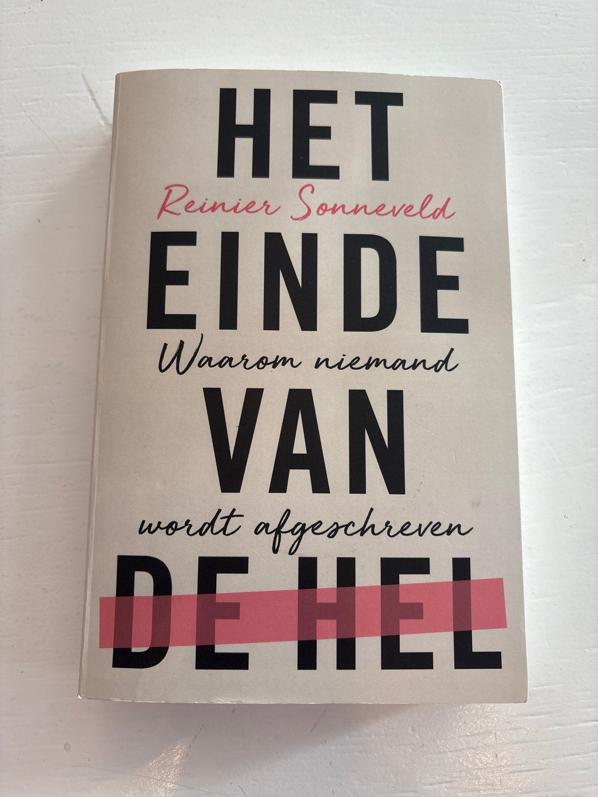 Reinier Sonneveld - Het einde van de hel, Gelezen, Reinier Sonneveld, Christendom | Protestants, Ophalen of Verzenden
