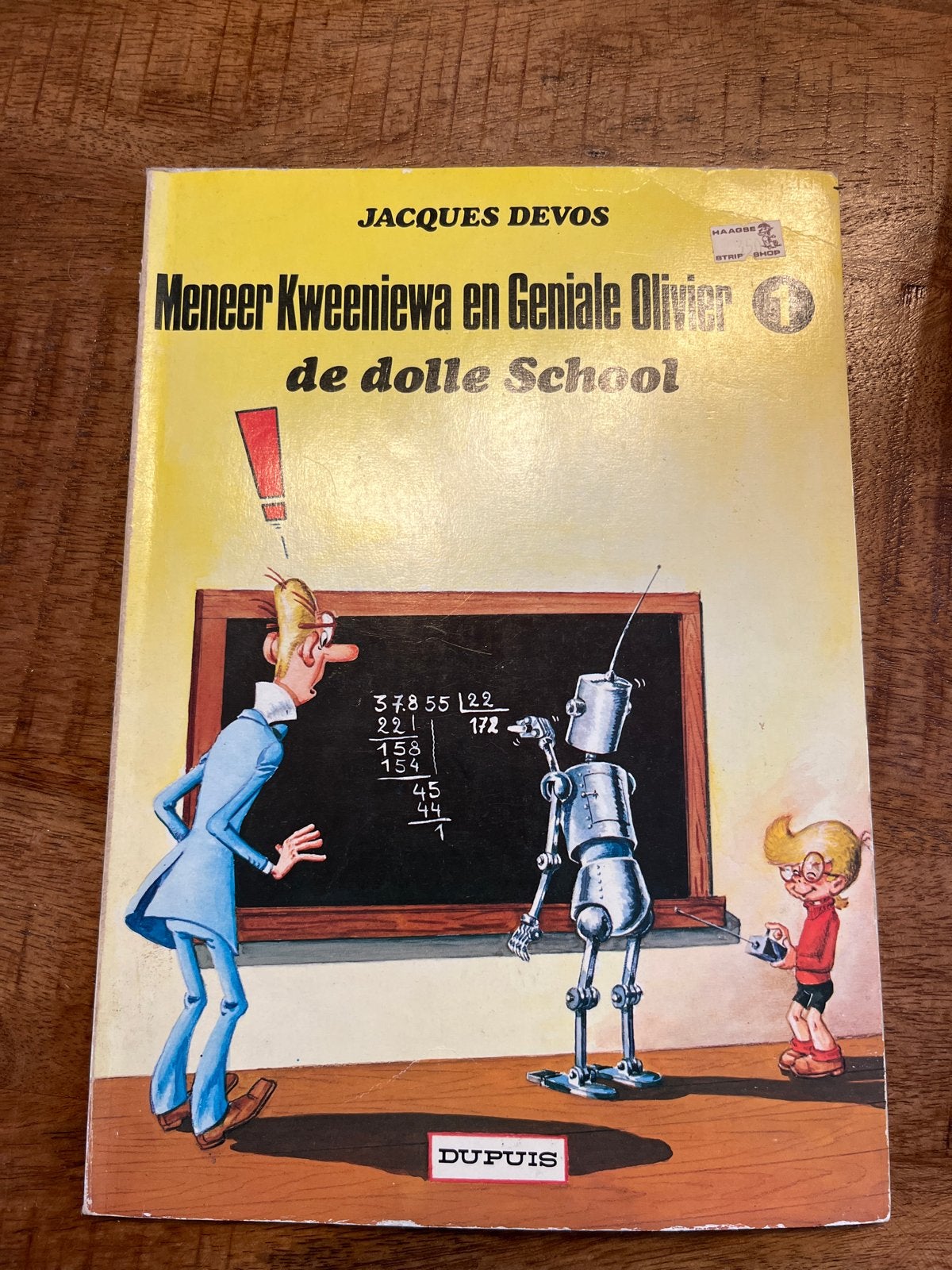 Meneer Kweeniewa en Geniale Olivier - De Dolle School, Boeken, Eén stripboek, Ophalen of Verzenden, Gelezen