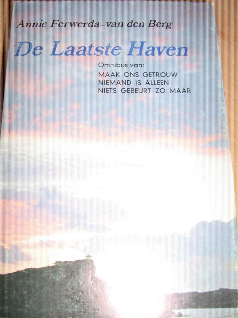 De laatste haven - annie ferwerda-van den berg, Ophalen of Verzenden, Gelezen
