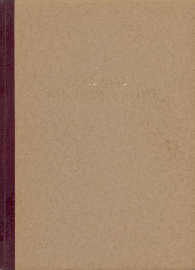 MONOGRAFIE BELGISCHE KUNST GUSTAVE VAN DE WOESTIJNE, 1949, Verzenden, Zo goed als nieuw