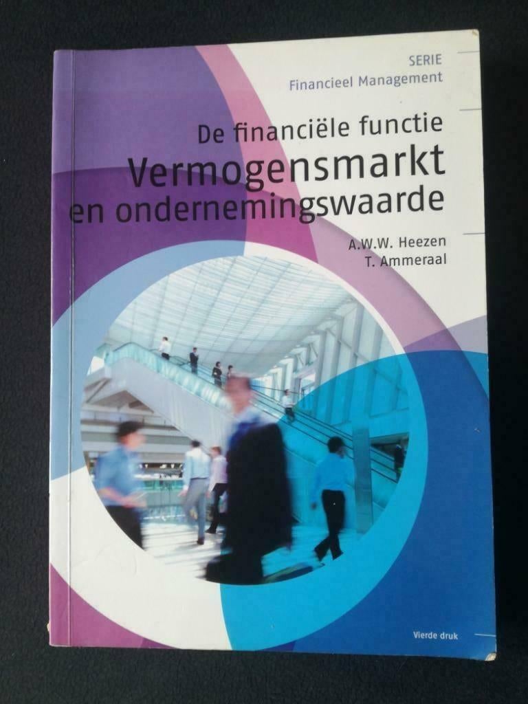 De financiële functie Vermogensmarkt en ondernemingswaarde, Ophalen of Verzenden, Gelezen, A.W.W. Heezen en T. Ammeraal