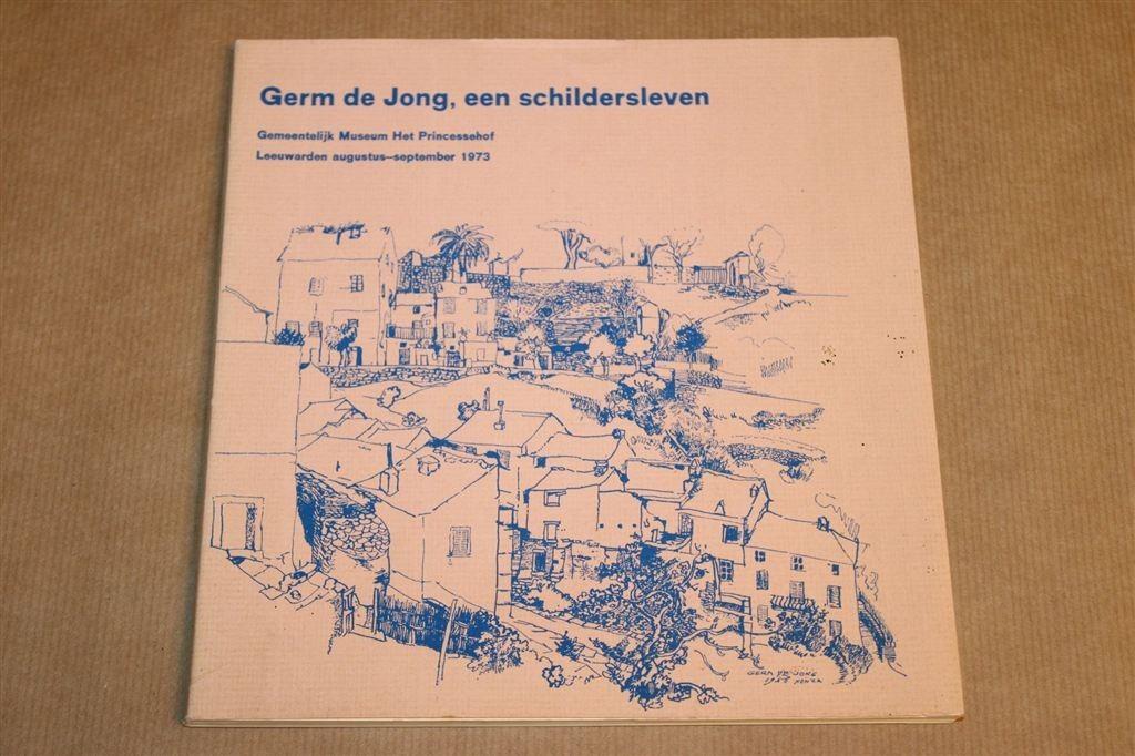 Germ de Jong — Schildersleven, Tentoonstelling 1973, Verzenden, Gelezen