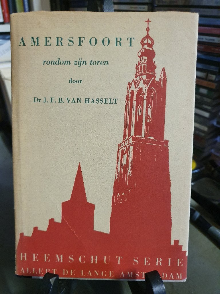 Dr. J.F.B. van Hasselt 1948 Amersfoort rondom zijn toren, Boeken, Ophalen of Verzenden, Gelezen