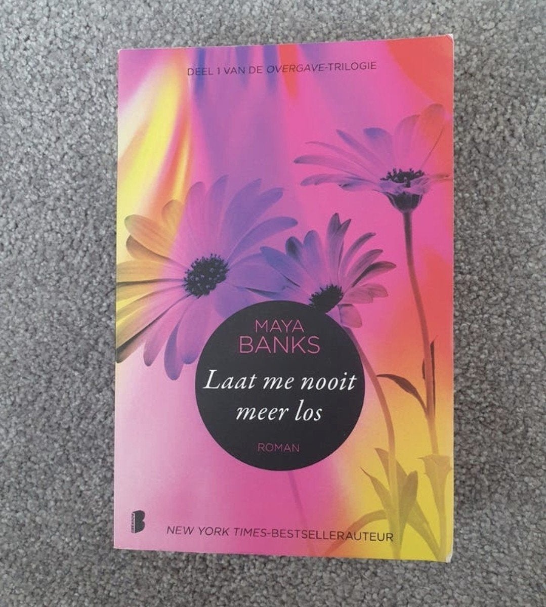 Laat me nooit meer los - Maya Banks (Deel 1), Ophalen of Verzenden, Zo goed als nieuw, Maya Banks, Nederland