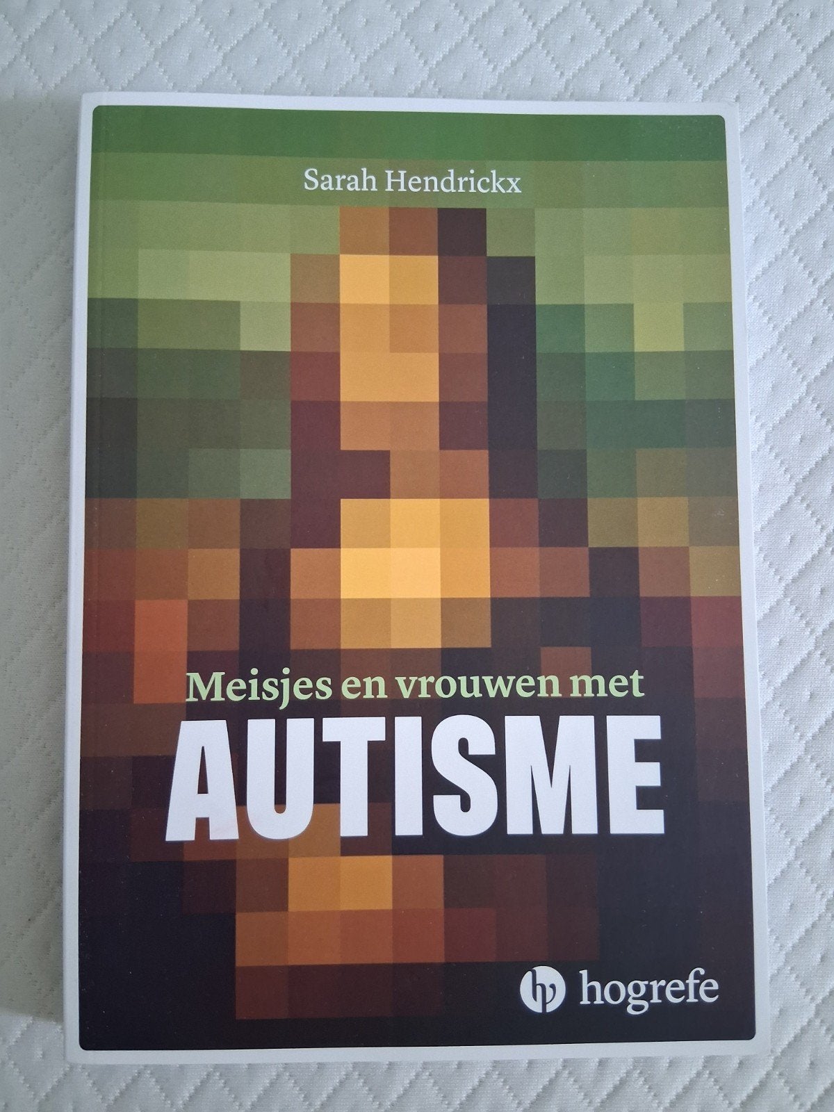Meisjes en vrouwen met autisme - Sarah Hendrickx, Ophalen of Verzenden, Nieuw, Sarah Hendrickx
