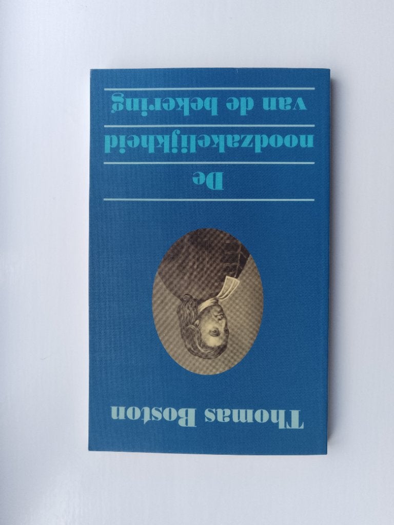 Noodzakelijkheid van de bekering - Thomas Boston, Boeken, Godsdienst en Theologie, Thomas Boston, Christendom | Protestants, Ophalen of Verzenden