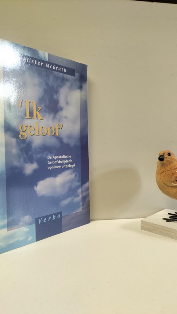 McGrath, Alister; Ik geloof, Ophalen of Verzenden, Gelezen, Christendom | Protestants