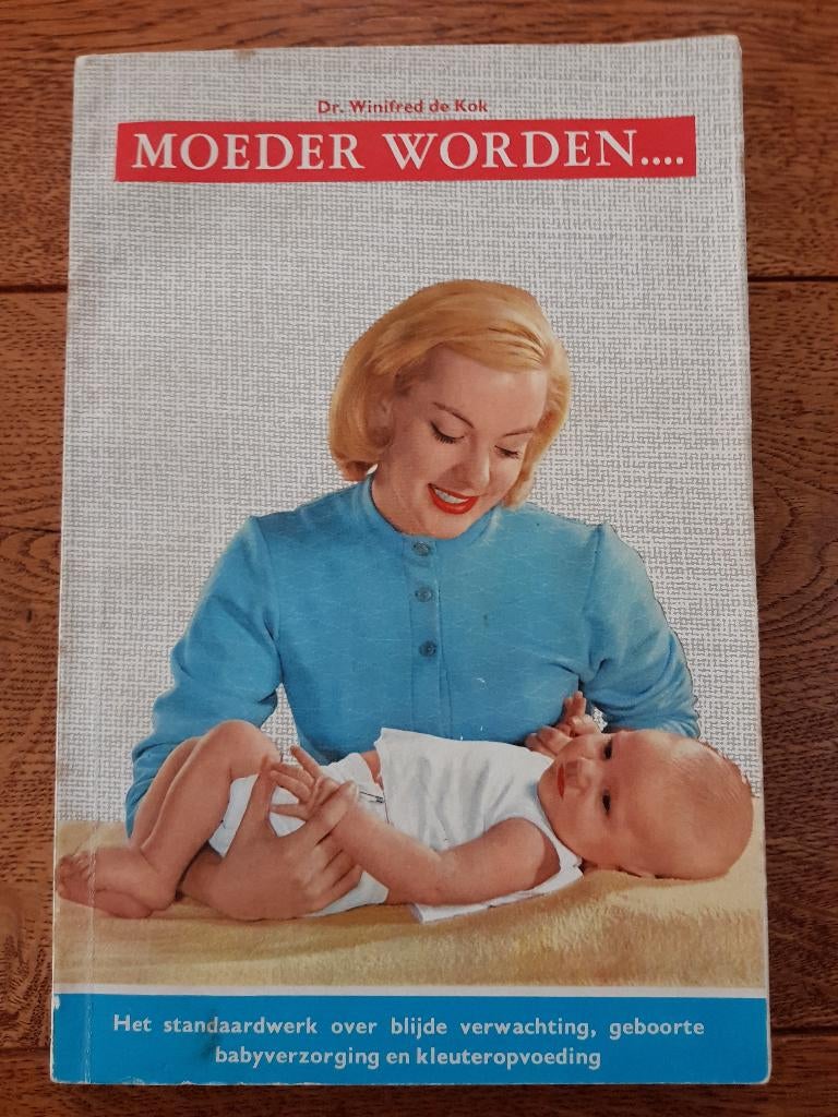 Boek uit ca. 1960 : Moeder worden - dr. Winifred de Kok, Ophalen of Verzenden, Gelezen, Zwangerschap en Bevalling, Dr. Winifred de Kok