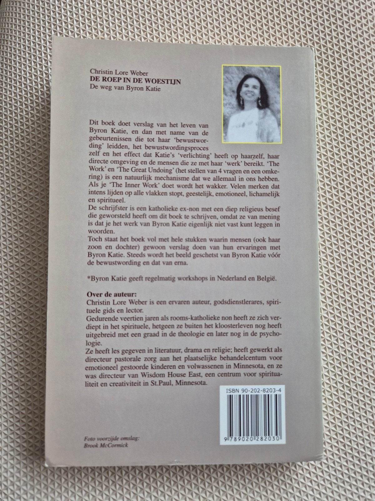 De Roep in de Woestijn: De weg van Byron Katie, Boeken, Gelezen, Achtergrond en Informatie, Spiritualiteit algemeen, Christin Lore Weber