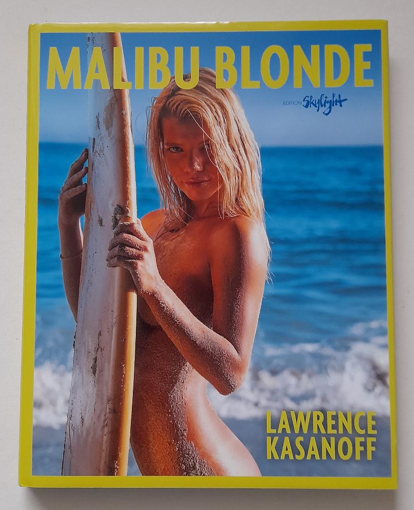 Lawrence Kasanoff - Malibu Blonde - Surf Girls - 160 pag., Boeken, Fotografen, Verzenden, Nieuw, Lawrence Kasanoff