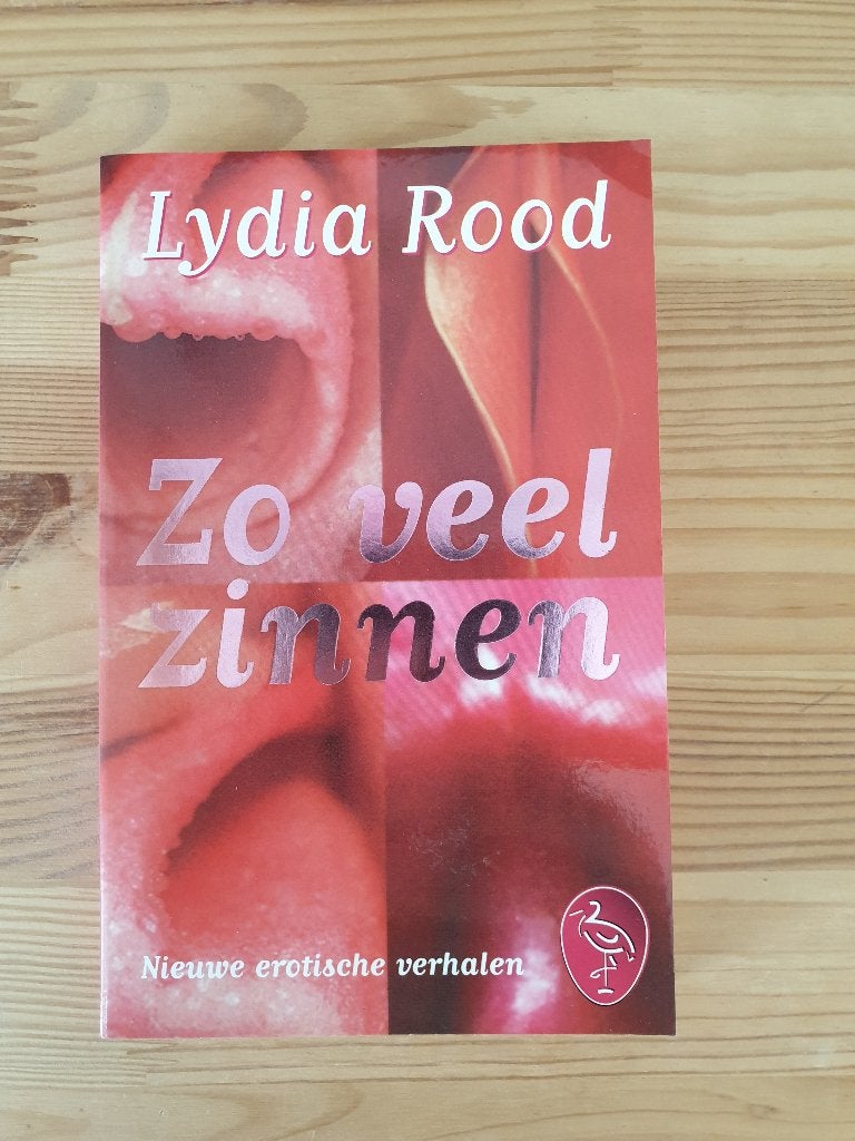 Boek- Lydia Rood - Zo Veel Zinnen - Erotiek, Ophalen of Verzenden, Gelezen, Gezondheid en Conditie