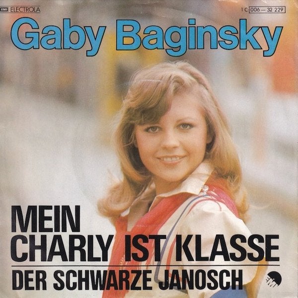 Gaby Baginsky - Mein Charly ist Klasse (Single, 1977), Ophalen of Verzenden, Gebruikt, Overige genres